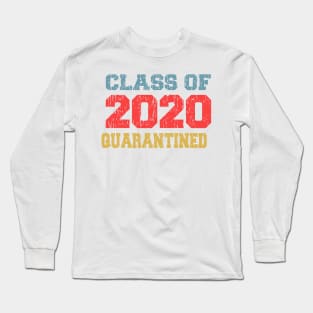 Class Of 2020 Quarantine Long Sleeve T-Shirt